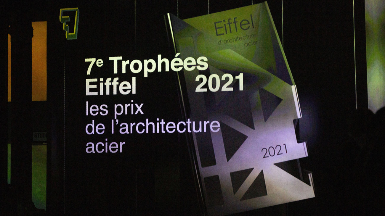 Trophées Eiffel 2021, l'architecture de l'acier